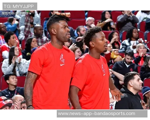 泰特坚定表态愿意留在火箭队竭尽所能满足球队需求