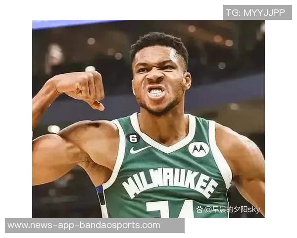 字母哥强调向老詹和KD学习身体保养之道提升职业生涯的关键 字母哥强调向老詹和KD学习身体保养之道提升职业生涯的关键